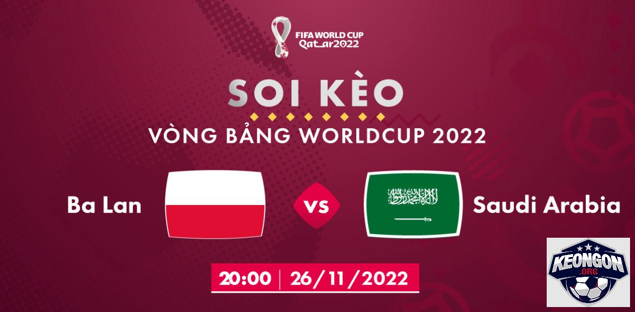 Kèo Ngon - Nhà Cái Uy Tín - Tin Tức Soi Kèo Mới Nhất 2025 Nhận định soi kèo Ba Lan vs Saudi Arabia