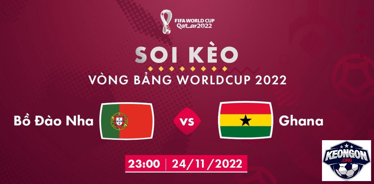 Kèo Ngon - Nhà Cái Uy Tín - Tin Tức Soi Kèo Mới Nhất 2025 Nhận định soi kèo Bồ Đào Nha vs Ghana