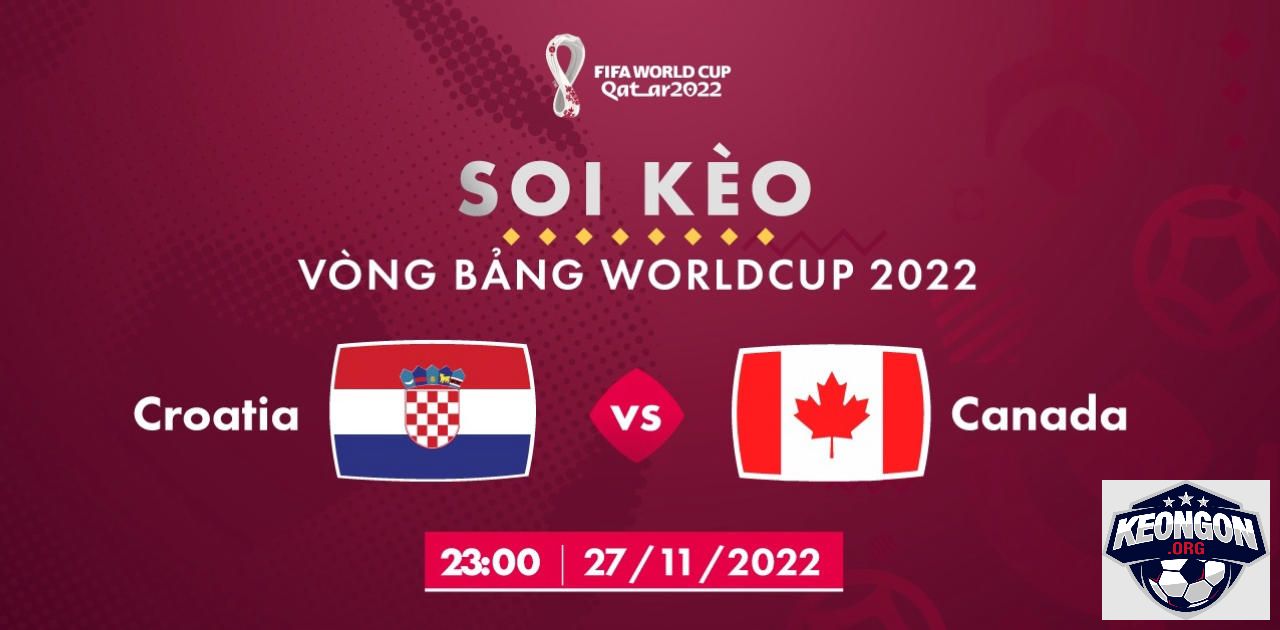Kèo Ngon - Nhà Cái Uy Tín - Tin Tức Soi Kèo Mới Nhất 2025 Nhận định soi kèo Croatia vs Canada