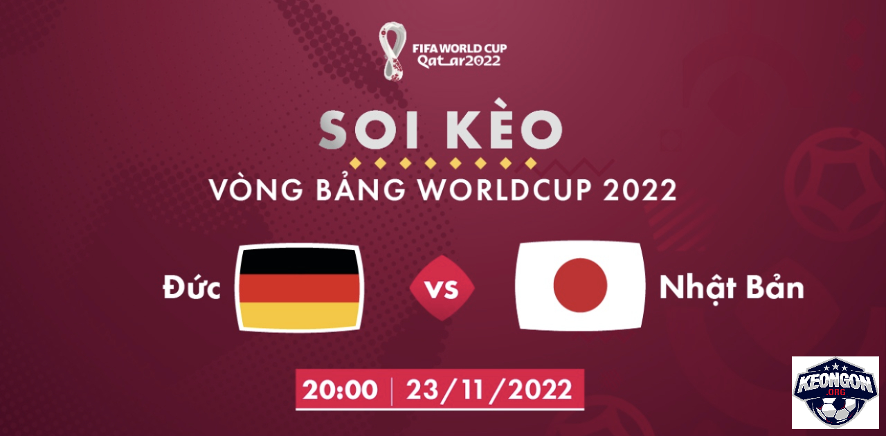 Kèo Ngon - Nhà Cái Uy Tín - Tin Tức Soi Kèo Mới Nhất 2025 Nhận định về trận Đức vs Nhật Bản