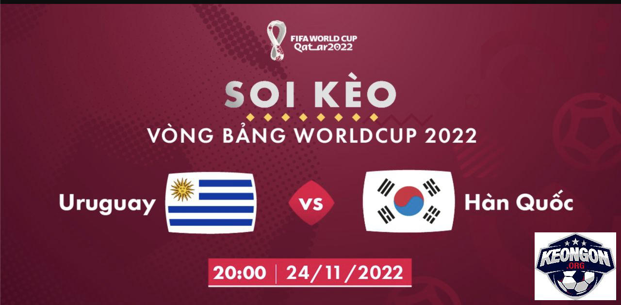 Kèo Ngon - Nhà Cái Uy Tín - Tin Tức Soi Kèo Mới Nhất 2025 Nhận định soi kèo Uruguay vs Hàn Quốc