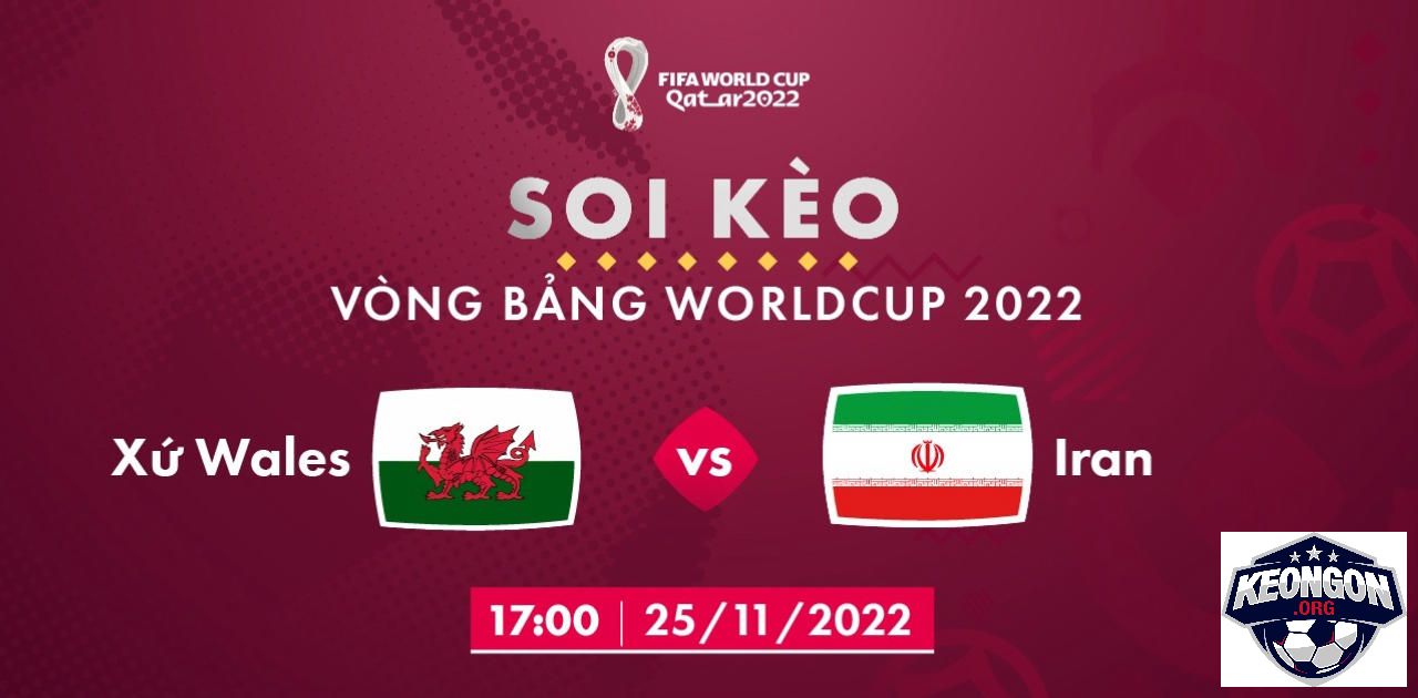 Kèo Ngon - Nhà Cái Uy Tín - Tin Tức Soi Kèo Mới Nhất 2025 Nhận định soi kèo Wales vs Iran